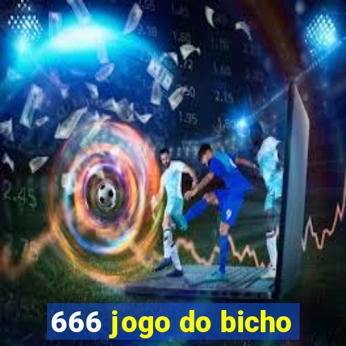 666 jogo do bicho